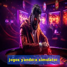 jogos yandere simulator